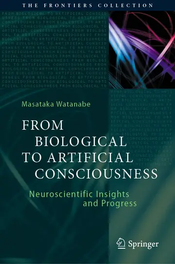 Cover of From Biological to Artificial Consciousness