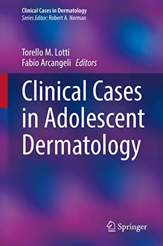 Cover of Clinical Cases in Adolescent Dermatology