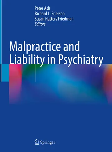 Cover of Malpractice and Liability in Psychiatry