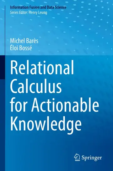 Cover of Relational Calculus for Actionable Knowledge