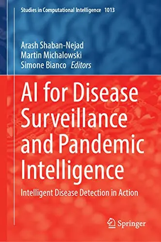Cover of AI for Disease Surveillance and Pandemic Intelligence Book