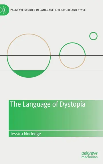 Cover of The Language of Dystopia