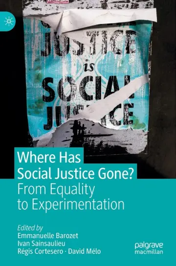 Cover of Where Has Social Justice Gone?