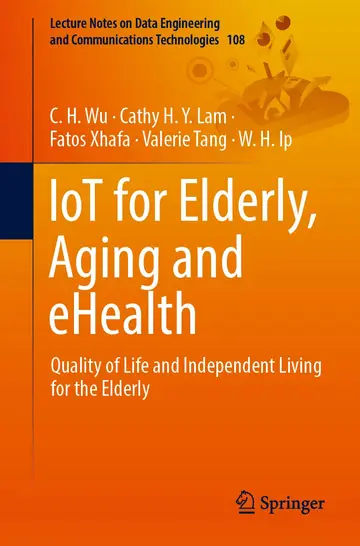 Cover of IoT for Elderly, Aging and eHealth