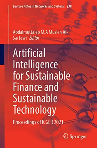 Cover of Artificial Intelligence for Sustainable Finance and Sustainable Technology