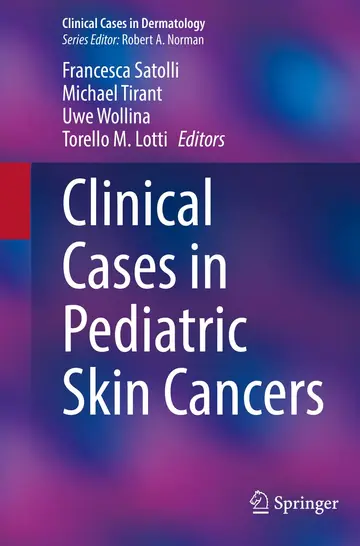 Cover of Clinical Cases in Pediatric Skin Cancers