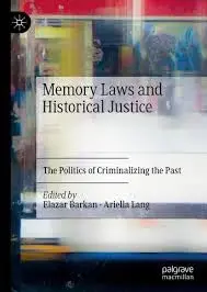 Cover of Memory Laws and Historical Justice