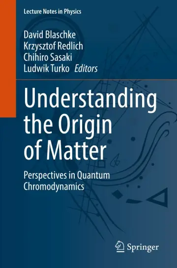 Cover of Understanding the Origin of Matter