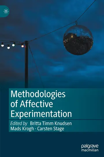 Cover of Methodologies of Affective Experimentation