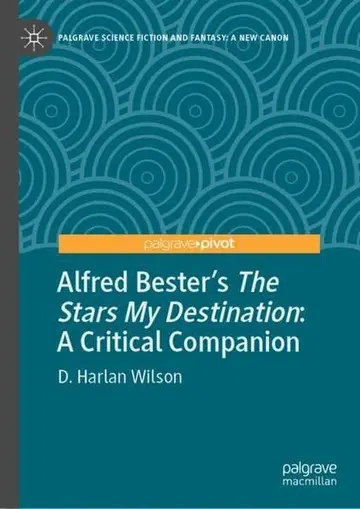 Cover of Alfred Bester’s the Stars My Destination