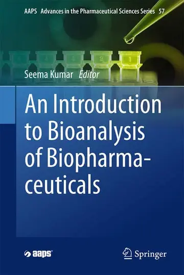 Cover of An Introduction to Bioanalysis of Biopharmaceuticals