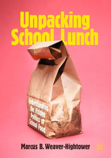 Cover of Unpacking School Lunch