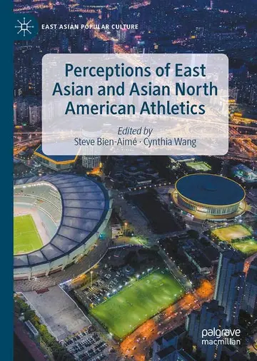 Cover of Perceptions of East Asian and Asian North American Athletics