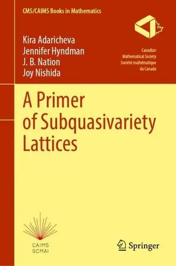 Cover of A Primer of Subquasivariety Lattices