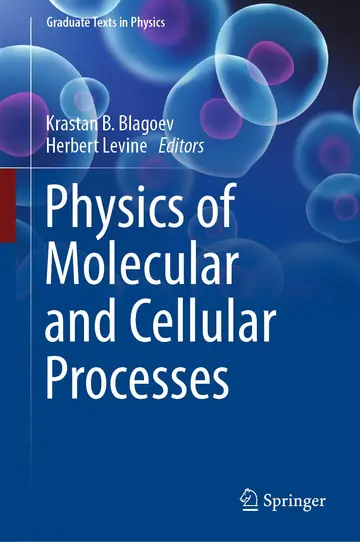 Cover of Physics of Molecular and Cellular Processes