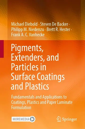 Cover of Pigments, Extenders, and Particles in Surface Coatings and Plastics