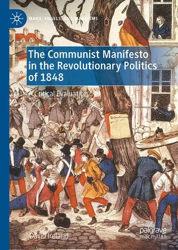 Cover of The Communist Manifesto in the Revolutionary Politics of 1848