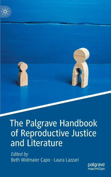 Cover of The Palgrave Handbook of Reproductive Justice and Literature