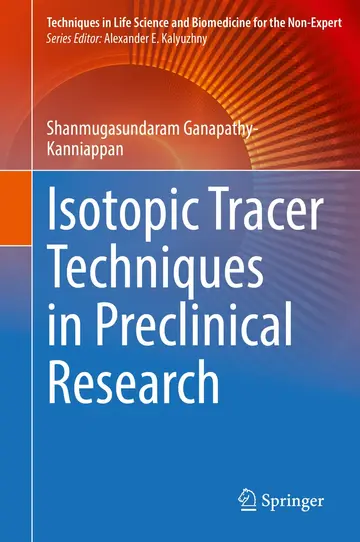 Cover of Isotopic Tracer Techniques in Preclinical Research