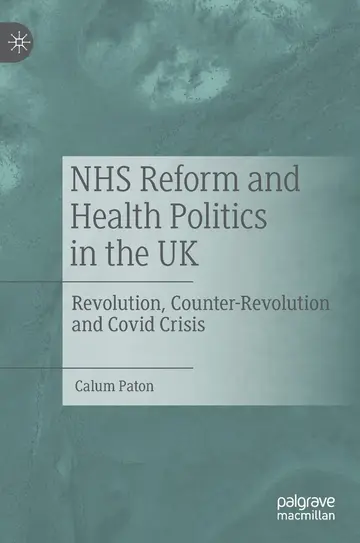 Cover of NHS Reform and Health Politics in the UK
