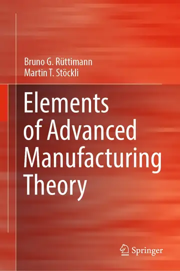Cover of Elements of Advanced Manufacturing Theory