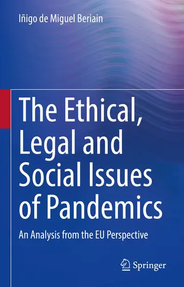 Cover of The Ethical, Legal and Social Issues of Pandemics