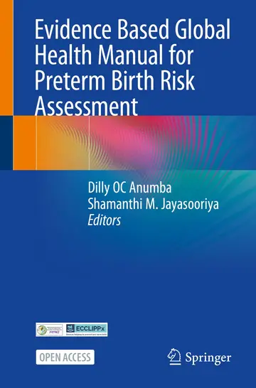 Cover of Evidence Based Global Health Manual for Preterm Birth Risk Assessment