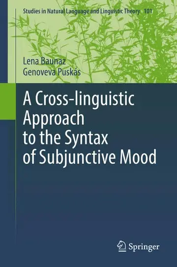 Cover of A Cross-linguistic Approach to the Syntax of Subjunctive Mood