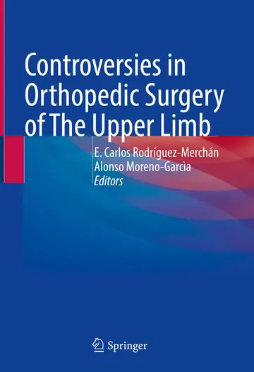 Cover of Controversies in Orthopedic Surgery of the Upper Limb