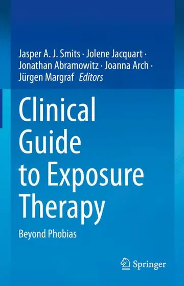 Cover of Clinical Guide to Exposure Therapy
