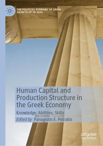 Cover of Human Capital and Production Structure in the Greek Economy
