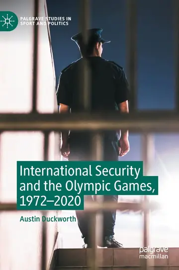 Cover of International Security and the Olympic Games, 1972-2020