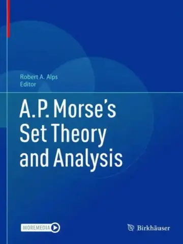 Cover of A.P. Morse Set Theory and Analysis