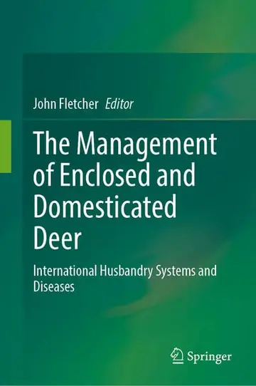 Cover of The Management of Enclosed and Domesticated Deer