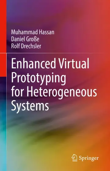 Cover of Enhanced Virtual Prototyping for Heterogeneous Systems