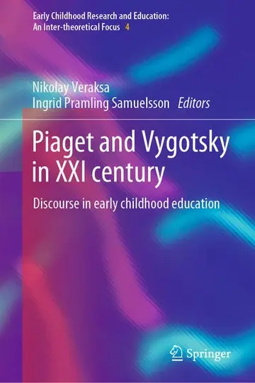 Cover of Piaget and Vygotsky in XXI century