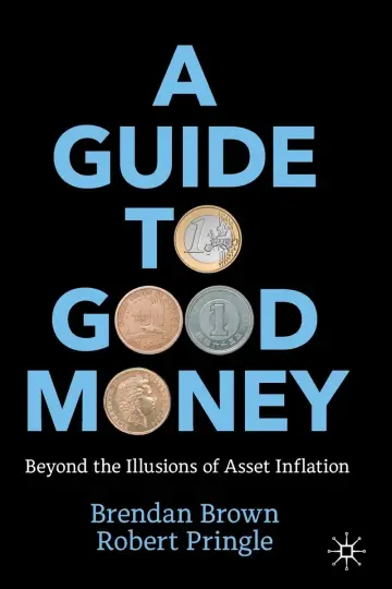 Cover of A Guide to Good Money
