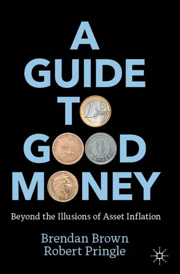 Cover of A Guide to Good Money