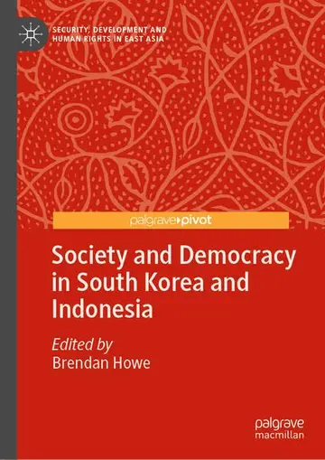 Cover of Society and Democracy in South Korea and Indonesia