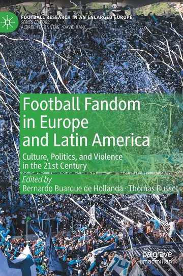 Cover of Football Fandom in Europe and Latin America