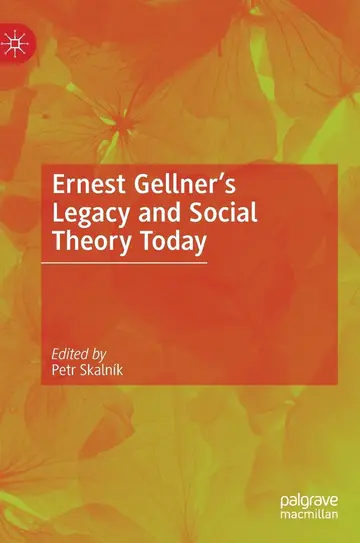 Cover of Ernest Gellner’s Legacy and Social Theory Today