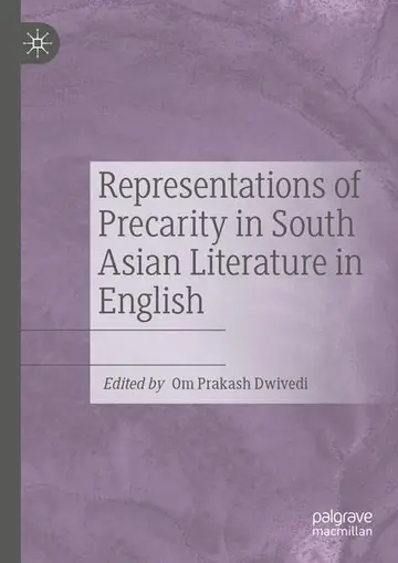 Cover of Representations of Precarity in South Asian Literature in English