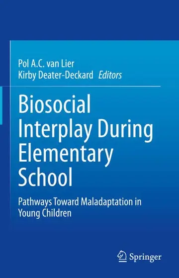 Cover of Biosocial Interplay During Elementary School