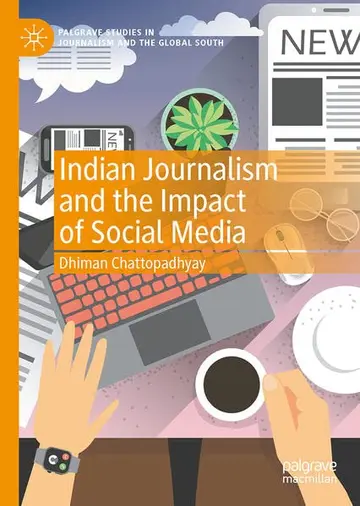 Cover of Indian Journalism and the Impact of Social Media