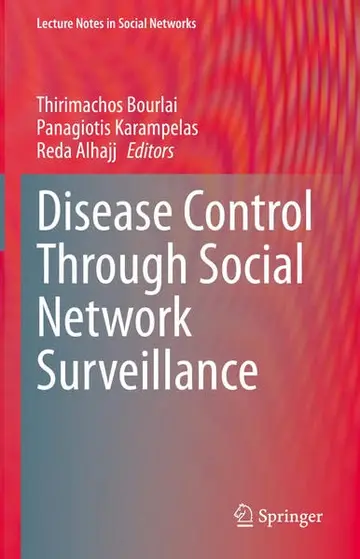 Cover of Disease Control Through Social Network Surveillance