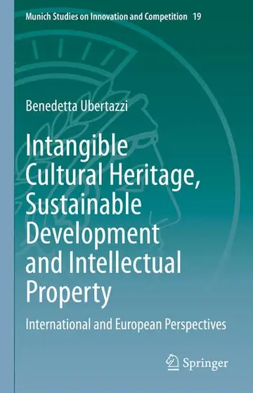 Cover of Intangible Cultural Heritage, Sustainable Development and Intellectual Property