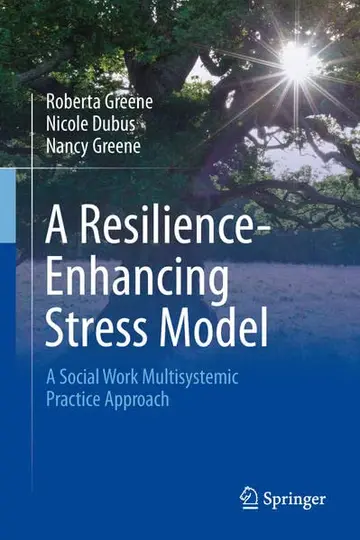 Cover of A Resilience-Enhancing Stress Model