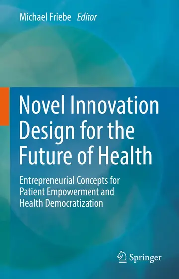 Cover of Novel Innovation Design for the Future of Health
