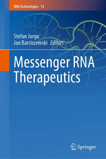 Cover of Messenger RNA Therapeutics