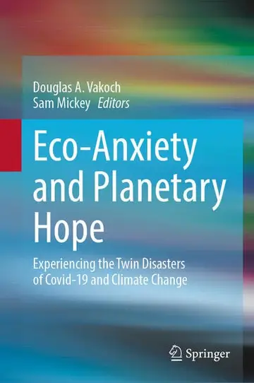 Cover of Eco-Anxiety and Planetary Hope